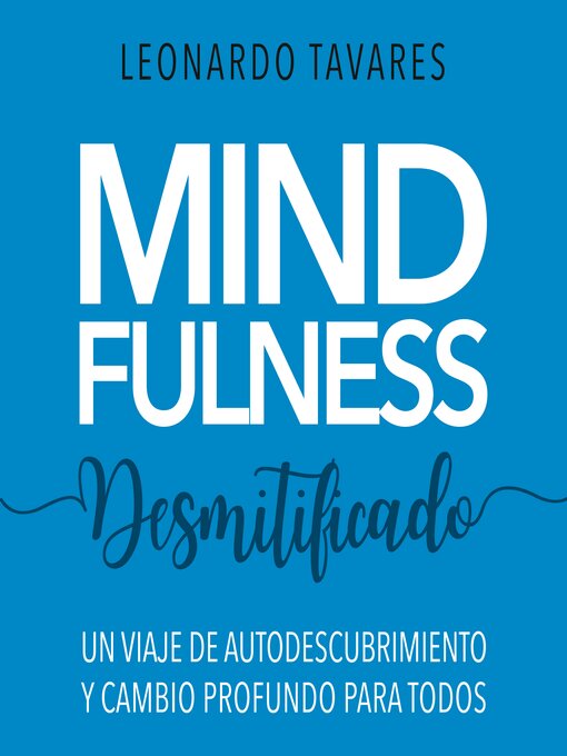Title details for Mindfulness Desmitificado by Leonardo Tavares - Available